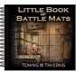 The Little Book of Battle Mats – Towns & Taverns Edition